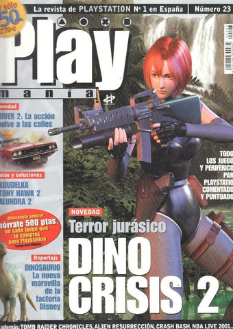 Play Mania: numero 23 - NO incluye suplemento, reportajes: Dino Crisis 2