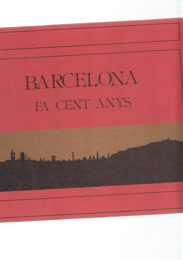 Barcelona fa cent anys