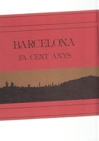 Barcelona fa cent anys