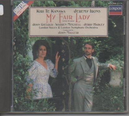 CD E00258: Cd Música. My Fair Lady, Kiri Te Kawana, Jeremy Irons