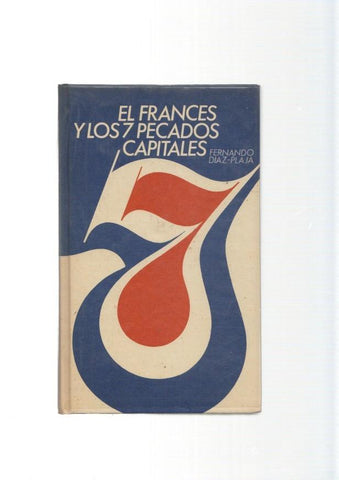 El Frances y los 7 Pecados Capitales