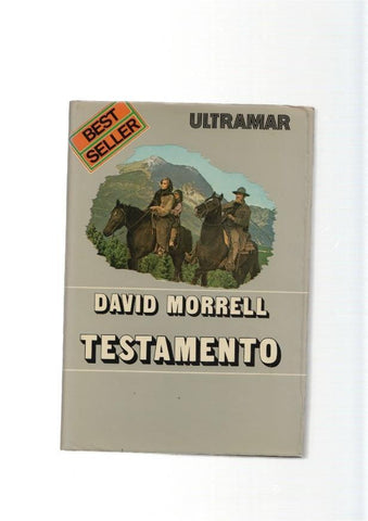 David Morrell: Testamento