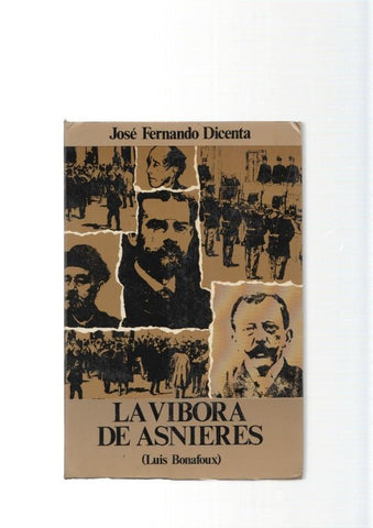 La vibora de Asnieres ( Luis Bonafoux )