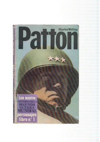 San Martin Personajes libro numero 01: Patton