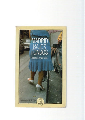 Madrid bajos fondos