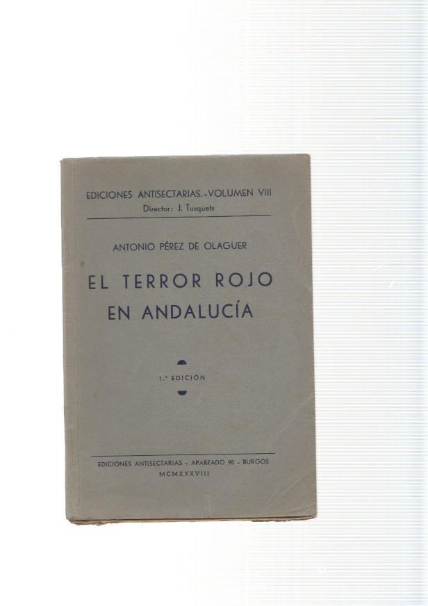 El terror rojo en Andalucia volumen VIII