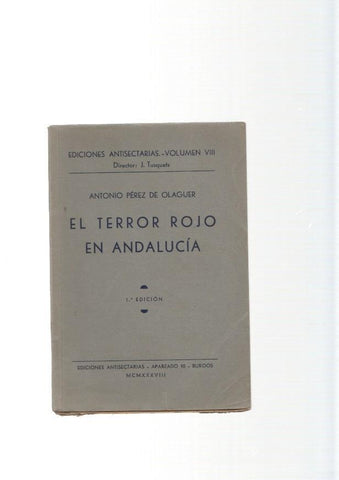 El terror rojo en Andalucia volumen VIII