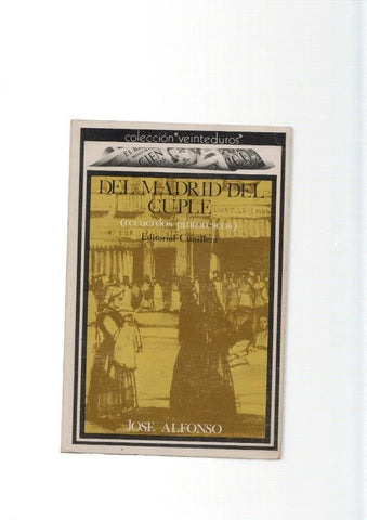 Del Madrid del cuple ( Recuerdos pintorescos )