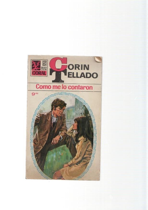 coleccion Coral numero121: Como me lo contaron
