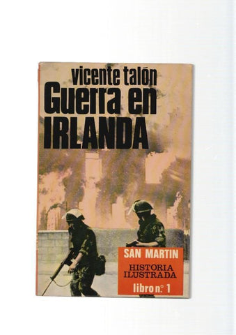San Martin, historia ilustrada libro 01: Guerra en Irlanda