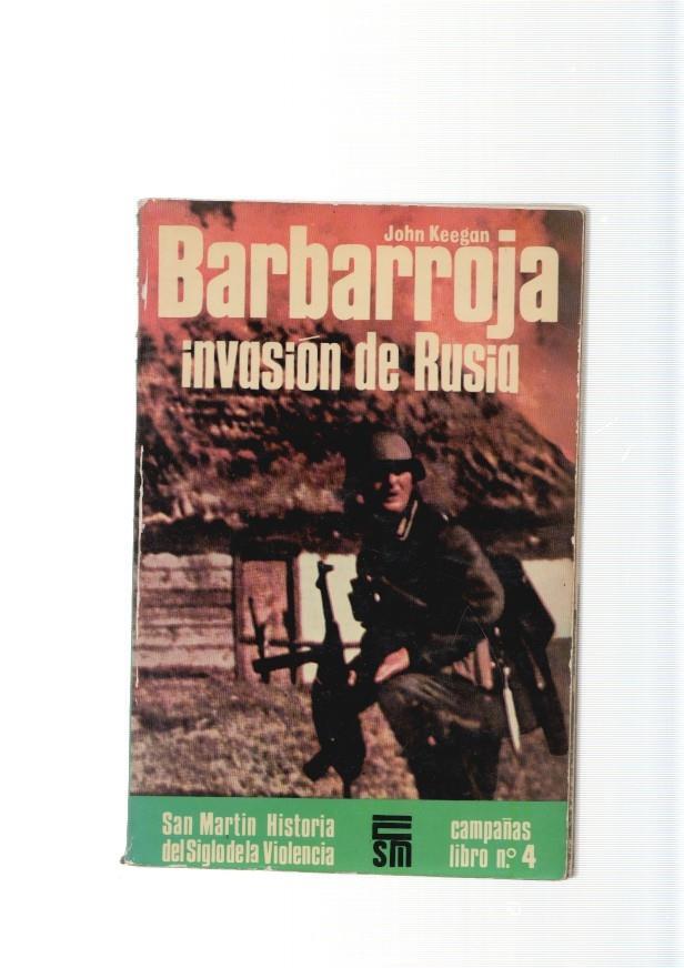 San Martin campañas libro numero 04: Barbarroja: Invasion de Rusia