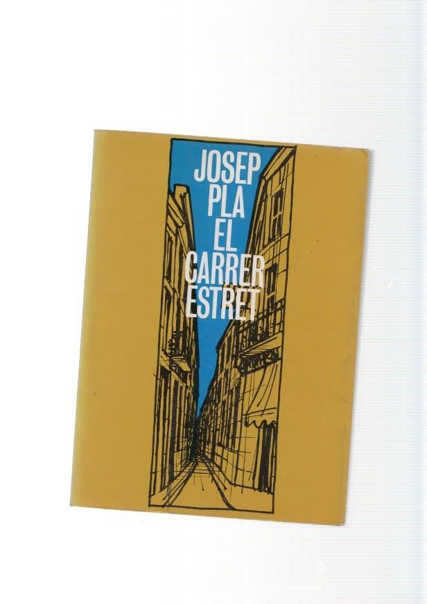 El carrer estret