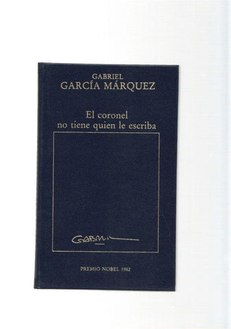 El coronel no tiene quien le escriba