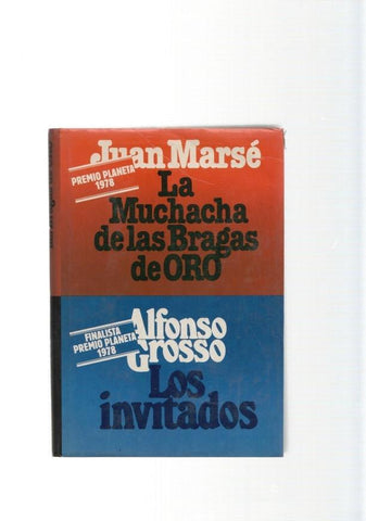 La Muchacha de las bragas de oro - Los invitados