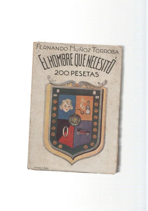 El hombre que necesito 200 pesetas