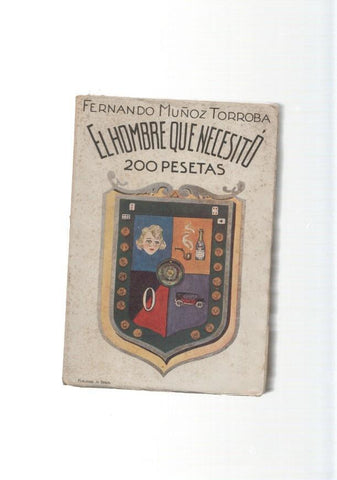 El hombre que necesito 200 pesetas