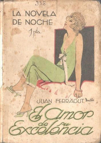 La novela de noche numero 027: El amor de su excelencia