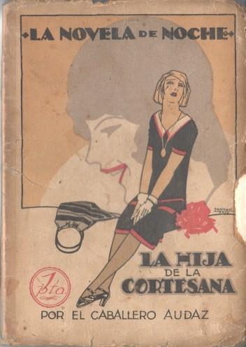 La novela de noche numero 01: La hija de la cortesana