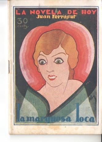 La novela de hoy numero 480: La Marquesa Loca