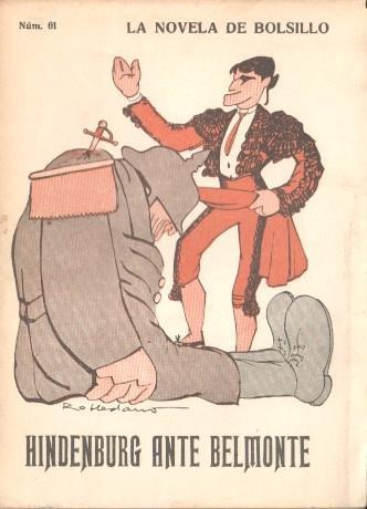 La novela de bolsillo numero 61: Hindenburg ante Belmonte