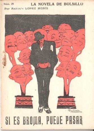 La novela de bolsillo numero 28: Si es broma, puede pasar