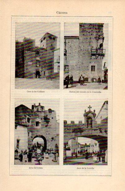 LAMINA V16683: Casa de los Golfines Arco del Cristo y Arco de la Estrella en Caceres