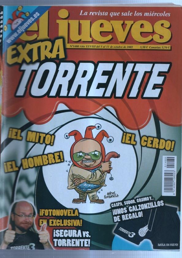 El Jueves revista semanal numero 1480: extra Torrente