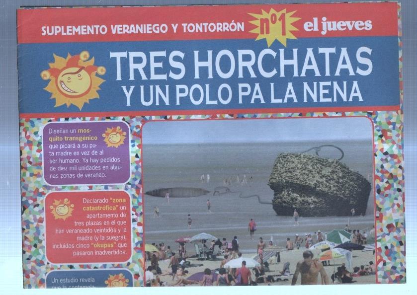 El Jueves revista semanal suplemento: Tres horchatas y un polo para la nena
