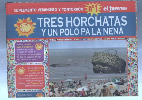 El Jueves revista semanal suplemento: Tres horchatas y un polo para la nena