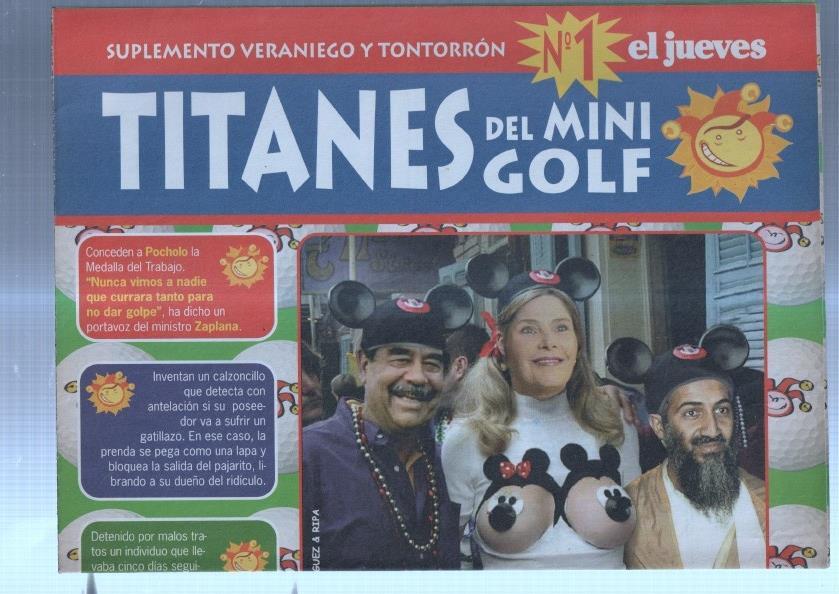 El Jueves revista semanal suplemento: Titanes del mini golf