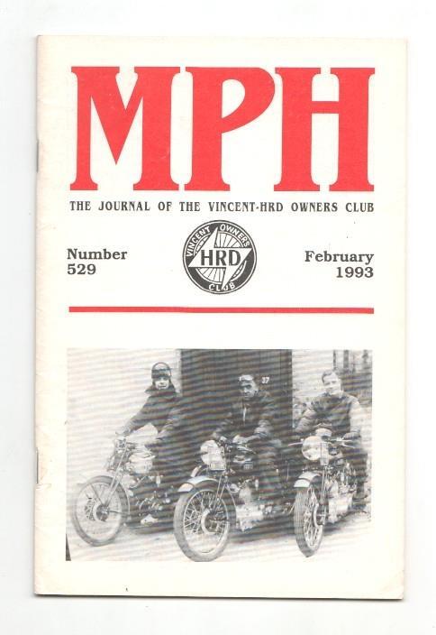 Revista / magazine MPH num 529, february 1993: Vincent HRD Owners Club - cover picture Joe Harmer - Jim Sugg - HenyPinnington