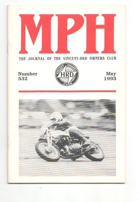 Revista / magazine MPH num 532, may 1993: Vincent HRD Owners Club - cover picture Doug Stafford riding his Grey Flash 