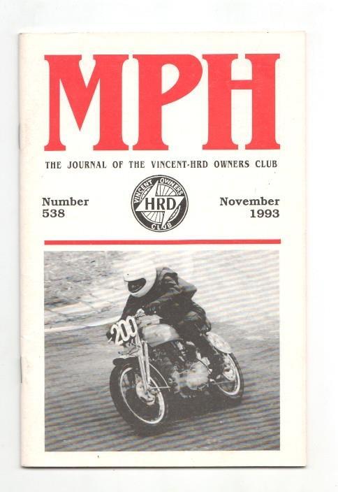 Revista / magazine MPH num 538, november 1993: Vincent HRD Owners Club - cover picture Glyn Baxter aboard his 1950 Grey Flash