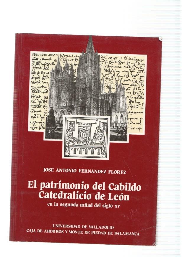 El Patrimonio del Cabildo Catedralicio de Leon en la segunda mitad del siglo XV