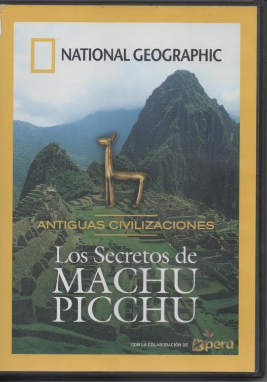 DVD E00341: DVD National Geographic Antiguas Civilizaciones. Los Secretos del Machu Picchu