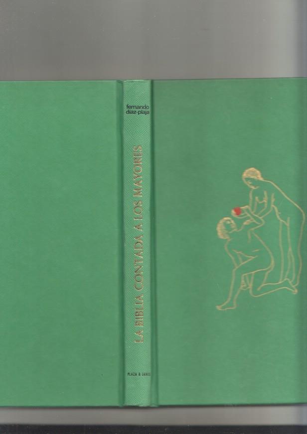 La Biblia contada a los mayores