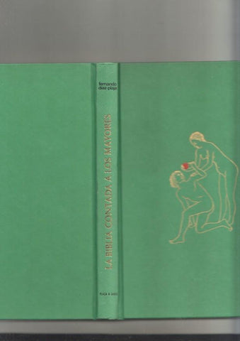 La Biblia contada a los mayores