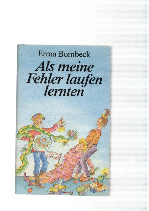 Als meine Fehler laufen lernten