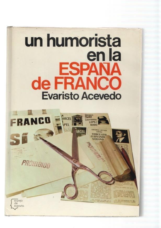 Un humorista en la España de Franco ( 1951-1975 )