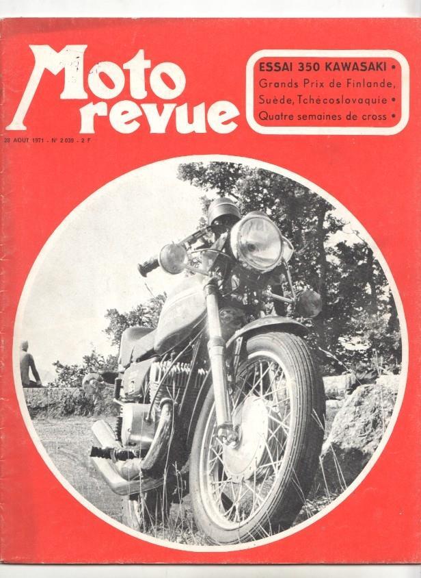 Revista: Moto revue num 2039, 28 aout 1971 - Essai 350 Kawasaki, Grand Prix de Finlande/Suede/Tchecoslovaquier