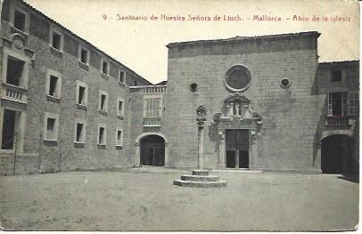 POSTAL L04684: Atrio del Santuario de Nuestra Señora de Lluch, Mallorca