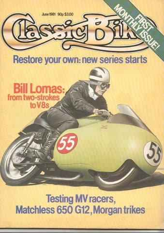 Revista, magazine: Classic Bike num 17, June 1981 - Bill Lomas from two-strokes to V8s