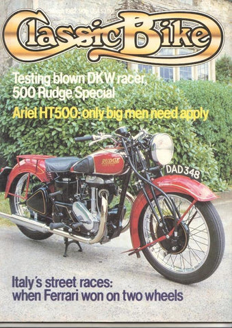 Revista, magazine: Classic Bike num 26, march 1982 - Testing blown DKV racer 500 Rudge Special