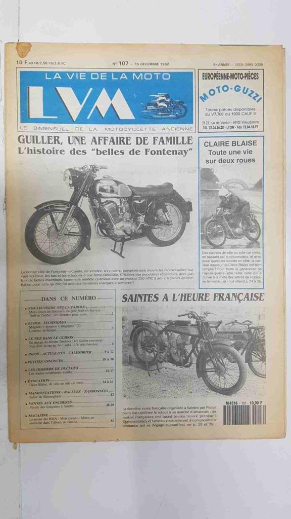 La vie de la moto  LVM numero 107, 15 decembre 1992 - Guiller une affaire de famille l'histoire des belles de Fontenay