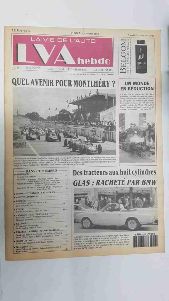 Revista, Magazine: La Vie de l'Auto LVA Hebdo num 557, 23 avril 1992 - Quel avenir pour montlhery?