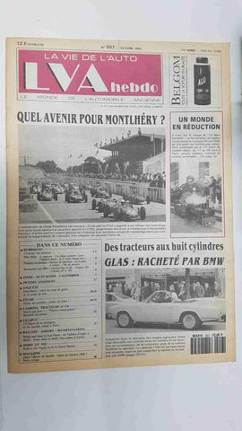Revista, Magazine: La Vie de l'Auto LVA Hebdo num 557, 23 avril 1992 - Quel avenir pour montlhery?