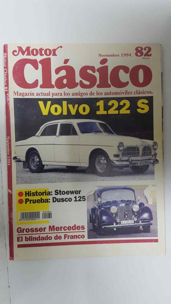 Motor Clasico numero 82, noviembre 1994: Volvo 122S