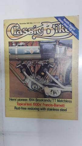 Revista: Classic Bike num 23, december 1981 - Hemi pioneer 1914 Brooklands TT Matchless