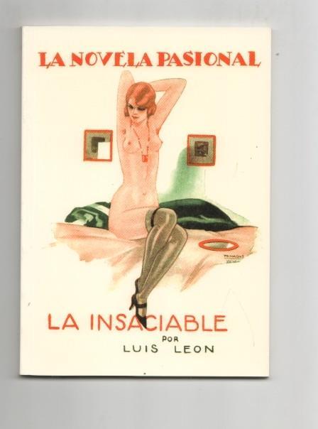 La Novela Pasional num 02: La Insaciable