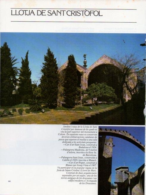 LAMINA V19633: Museu Maritim de Barcelona. Jardins de la Llotja de Sant Cristofol